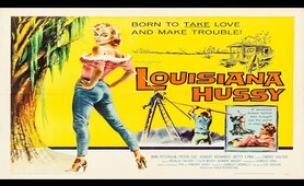 The Louisiana hussy (1959) GRINDHOUSE movie