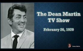 The Dean Martin Show - 02/26/1970 - FULL EPISODE