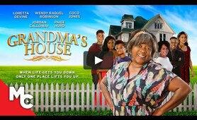 Grandma's House | Full Movie | Heartfelt Drama