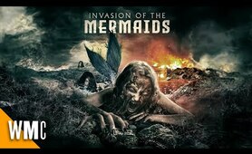 Invasion of the Mermaids | Free Fantasy Action Horror Movie | Full HD | Full Movie | WMC